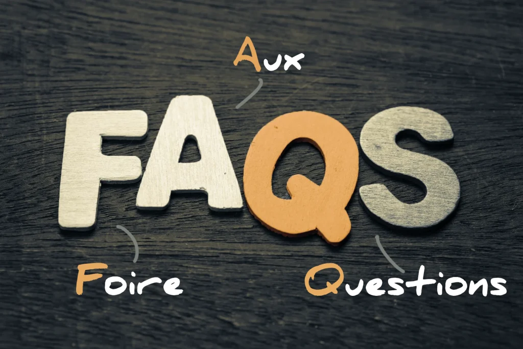FAQ - Foire Aux Question